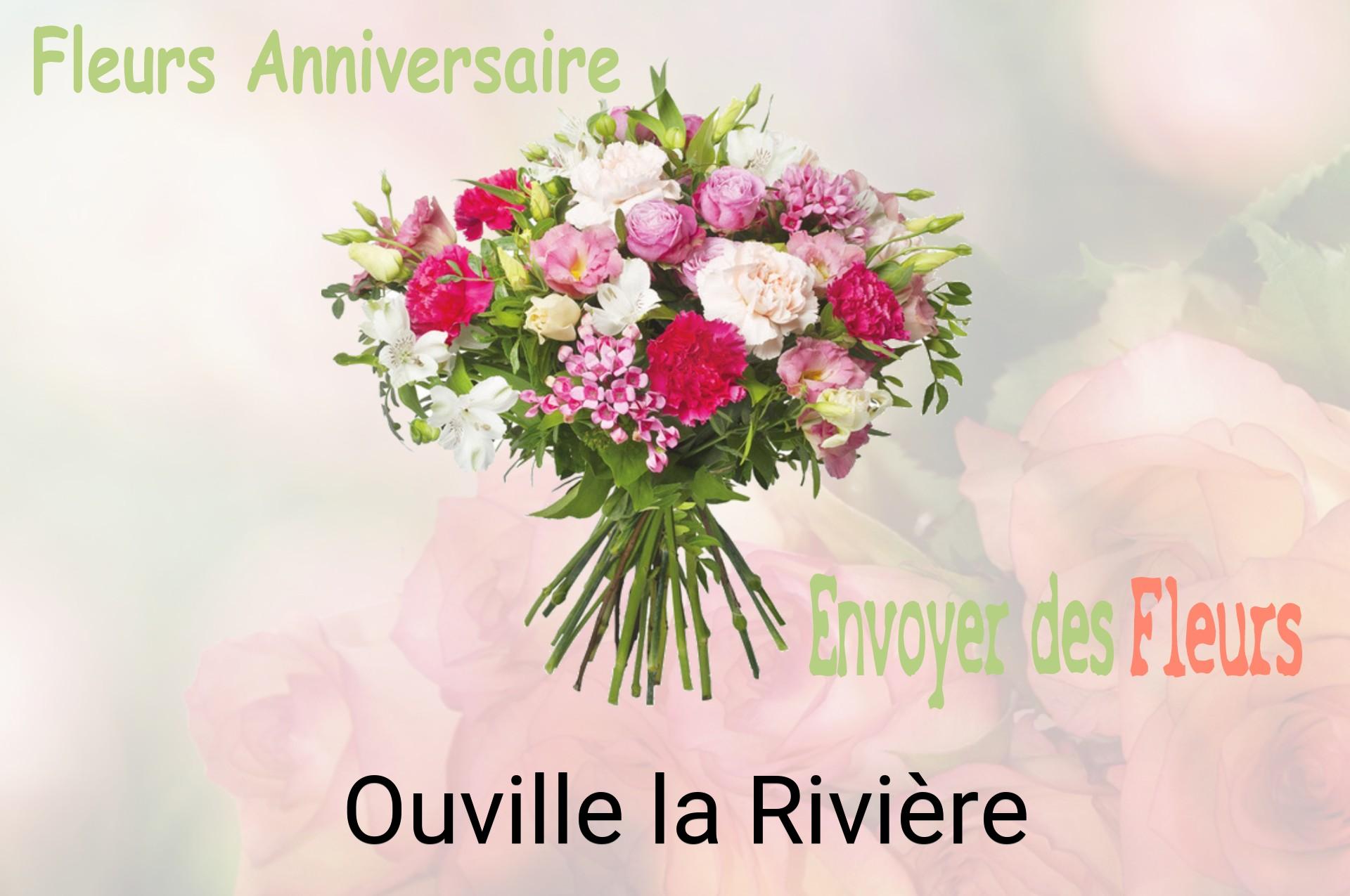 Bouquet de fleurs d’anniversaire livré à Ouville-la-Rivière
