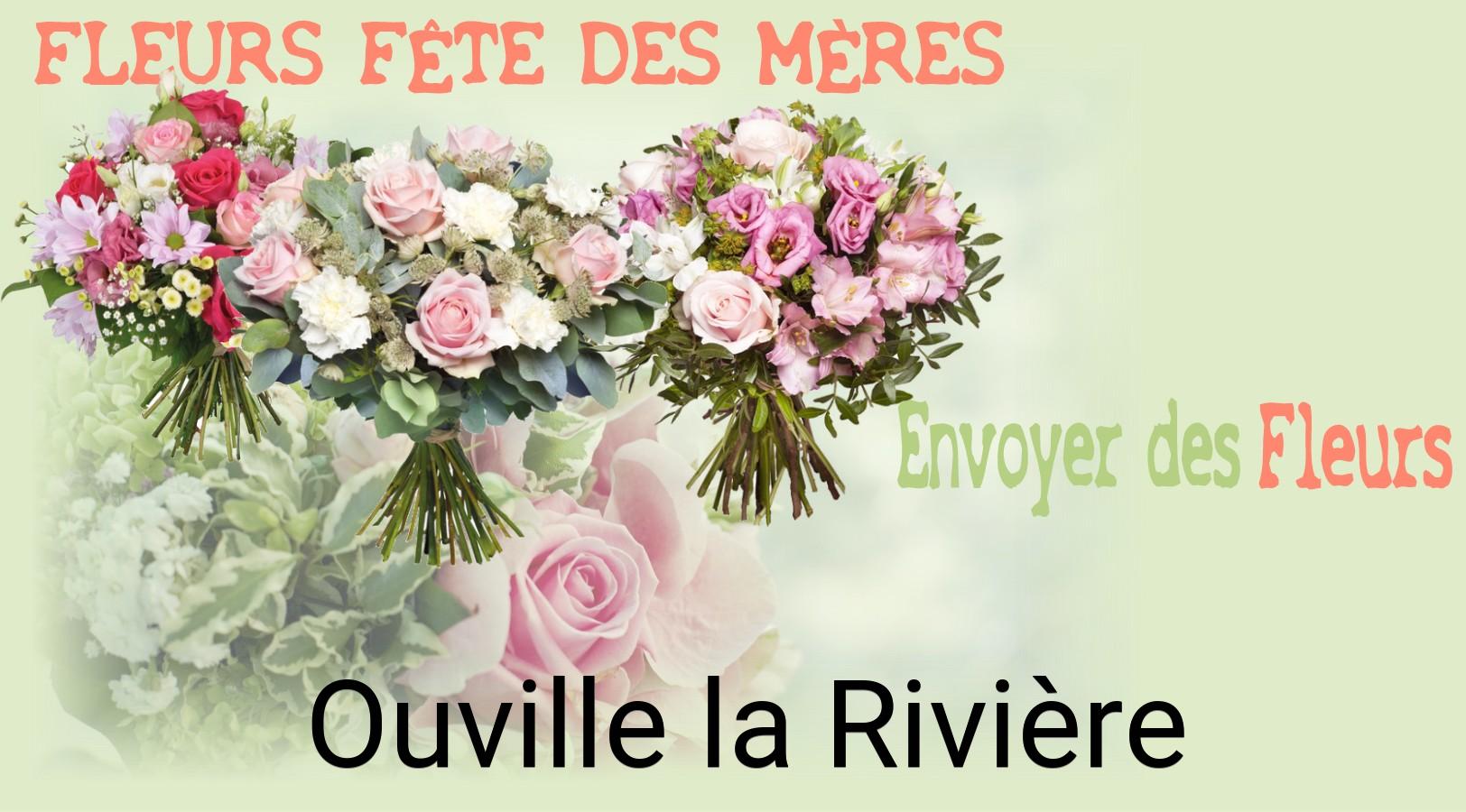 Bouquet de Fête des Mères livré à Ouville-la-Rivière